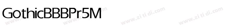 GothicBBBPr5 Medium字体转换